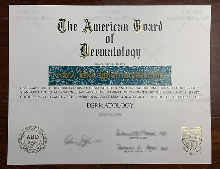 ABD Dermatology fake Certificate How To Apply For American Board of Dermatology Certificate?
