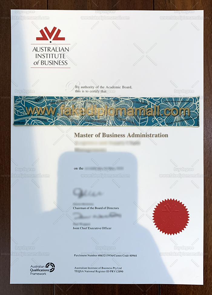 AIB Fake Diploma Buy The Australian Institute of Business Fake Diploma, AIB MBA Degree