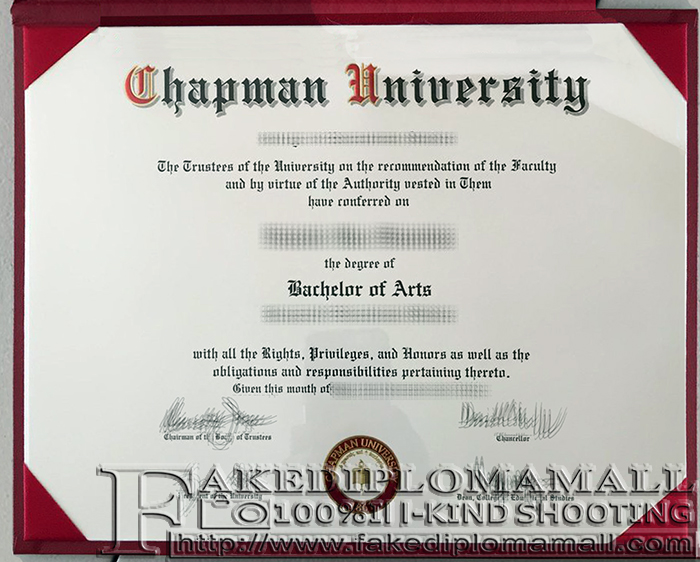 Chapman University Fake Diploma Fake Chapman University Diploma How To Buy It Online?