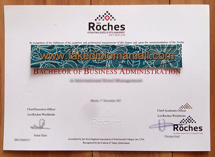 Les Roches Fake Diploma in Business Management Buy Les Roches International School of Hotel Management Fake Diploma