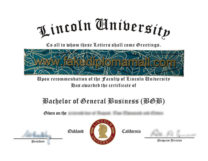 Lincoln University Fake Diploma Lincoln University Bachelor Degree in Oakland of California