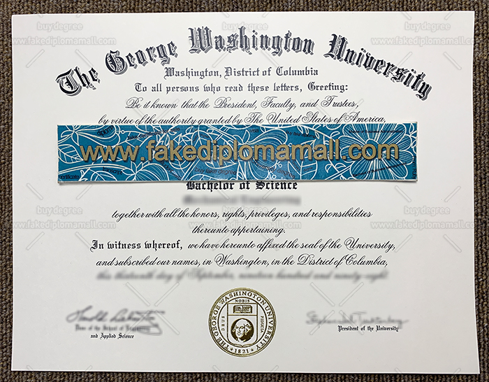 The George Washington University Fake Diploma Fake GWU Diploma, How To Get The George Washington University Fake Diploma?