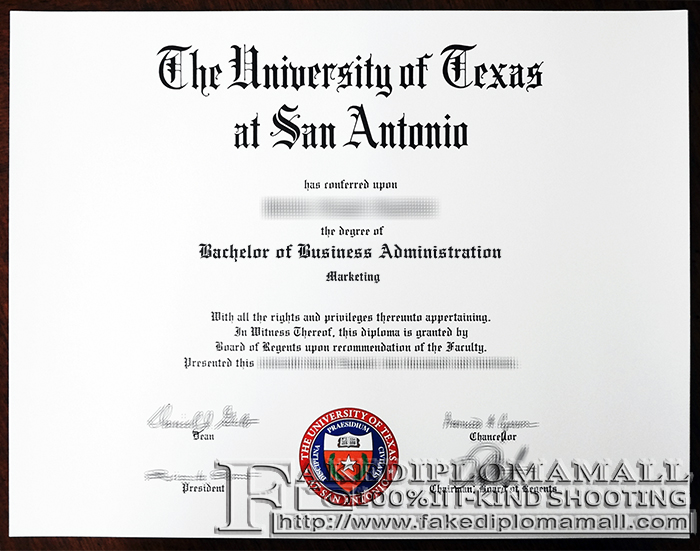 University of Texas at San Antonio Fake Diploma The University of Texas at San Antonio Degree, Fake UTSA Diploma Sample