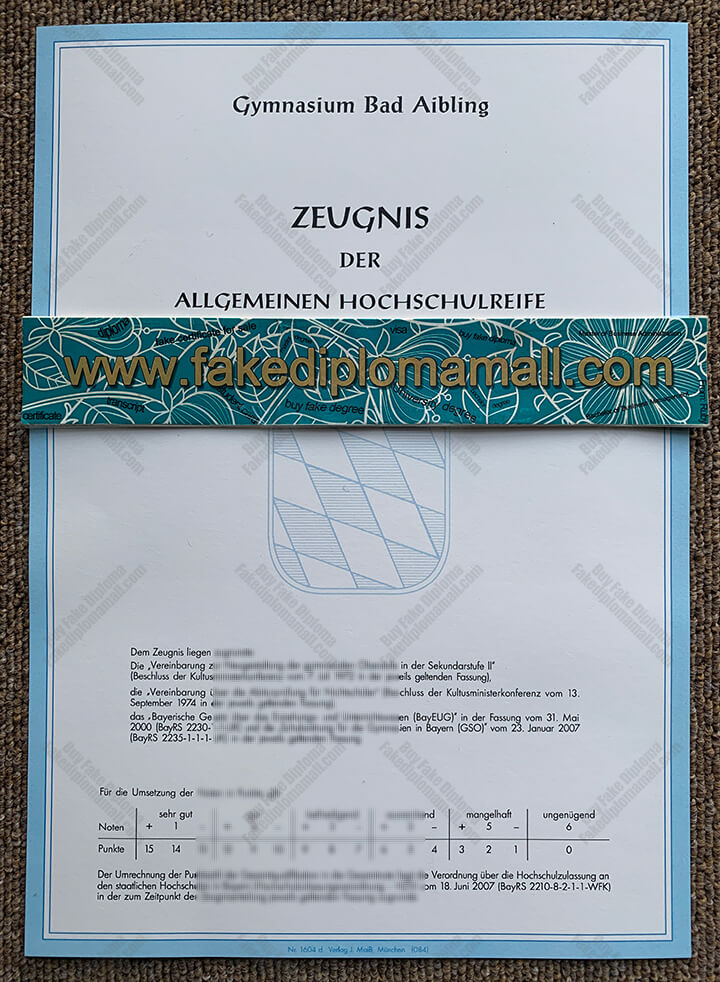 Zeugnis der Allgemeinen Hochschulreife Gymnasium Bad Aibling Zeugnis der Allgemeinen Hochschulreife, German Fake Diploma