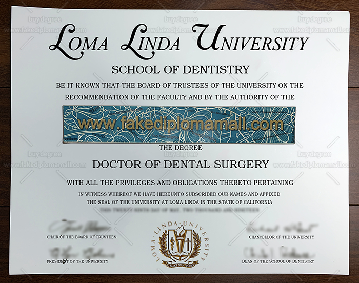 Loma Linda University School of Dentistry Fake Diploma