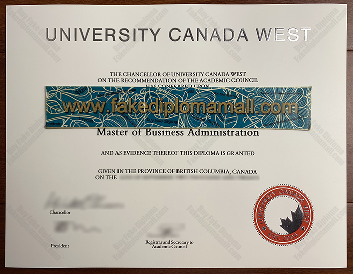 University Canada West Fake Diploma How to Buy the University Canada West Fake Diploma?