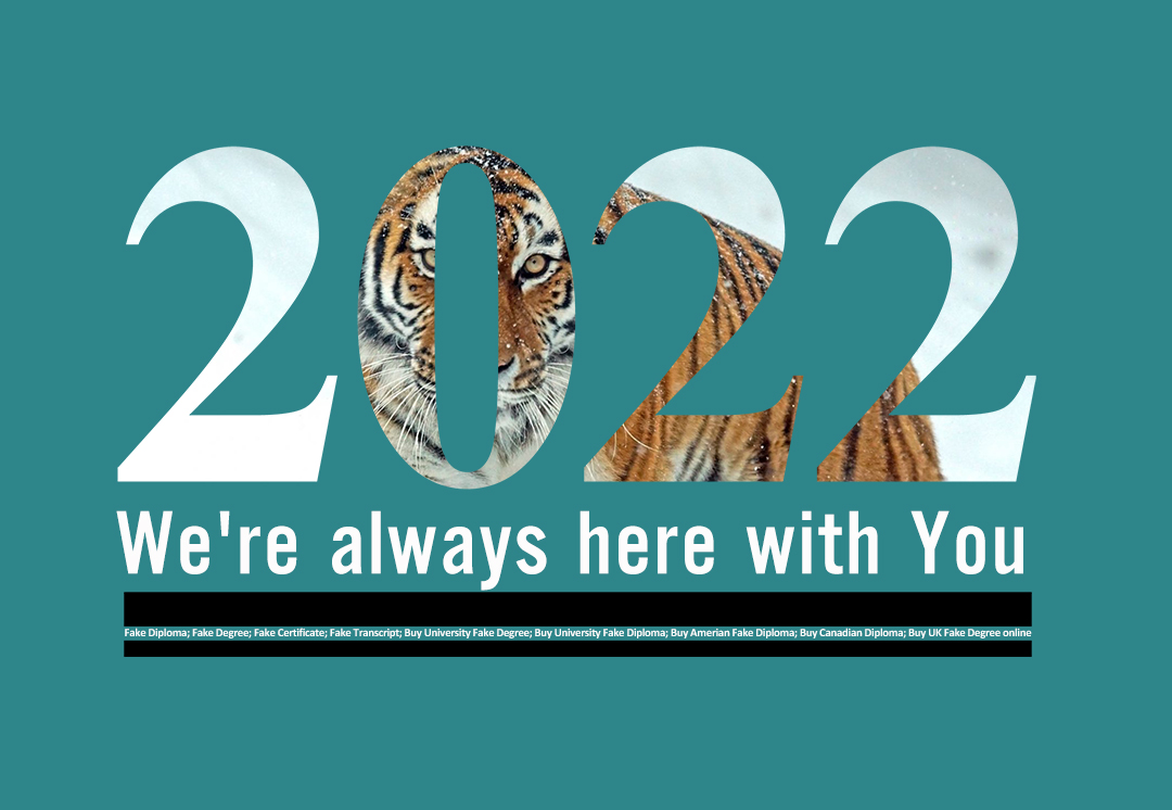 Buy Fake Diploma in 2022 1 Spring Festival Coming, We will on Holiday Between 25 Jan 6 Feb