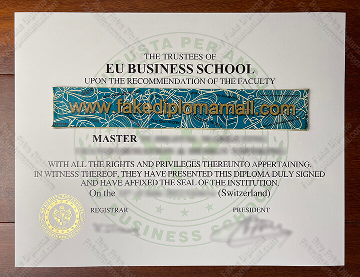 EU Business School Fake Diploma How easy to Get the EU Business School Fake Diploma in Geneva?