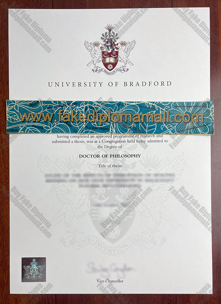 University of Bradford Fake Diploma Buy the University of Bradford Fake Diploma, Buy PhD Degree